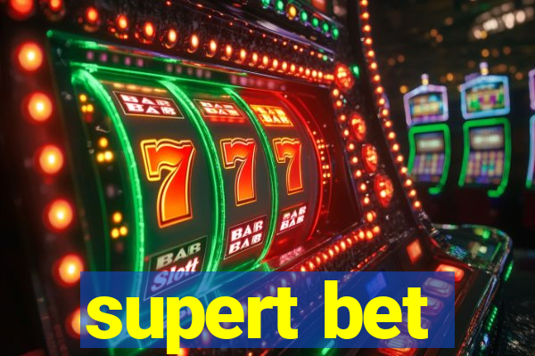 supert bet